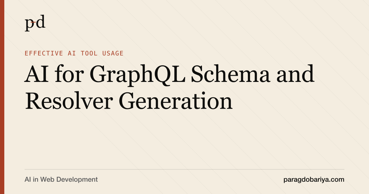 AI for GraphQL Schema and Resolver Generation