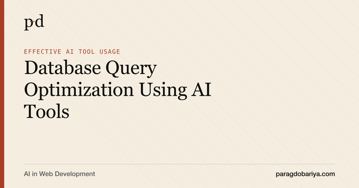 Database Query Optimization Using AI Tools