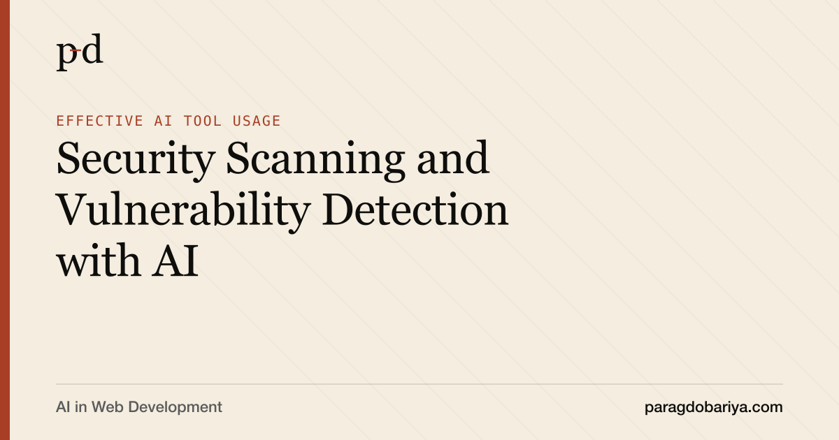 Security Scanning and Vulnerability Detection with AI